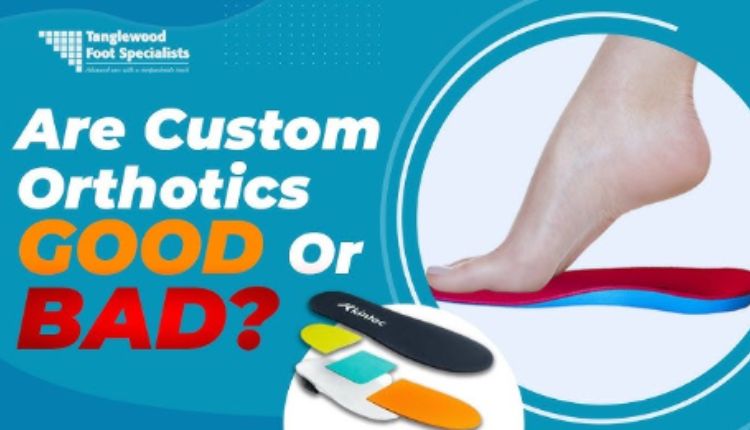 Orthotics