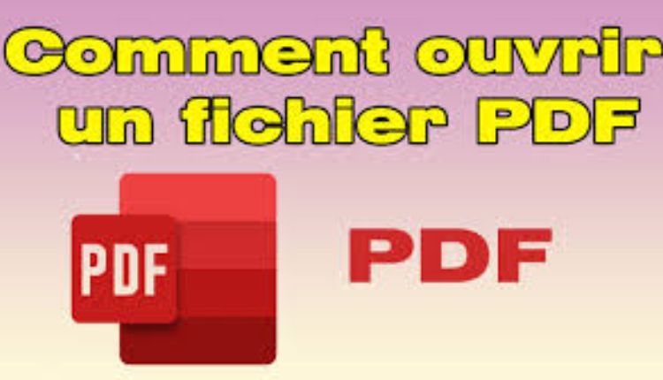 comment ouvrir un fichier pdf